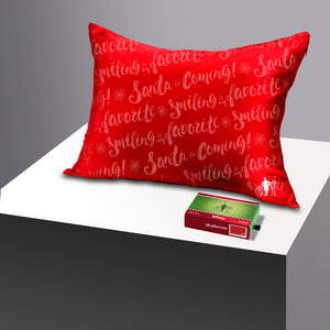 Pillowcase - Elf “Santa Is Coming!” - Queen